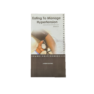 Eating To Manage Hypertension Book