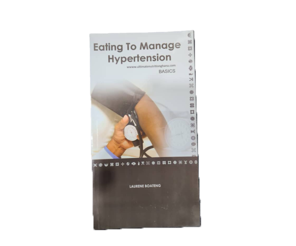Eating To Manage Hypertension Book